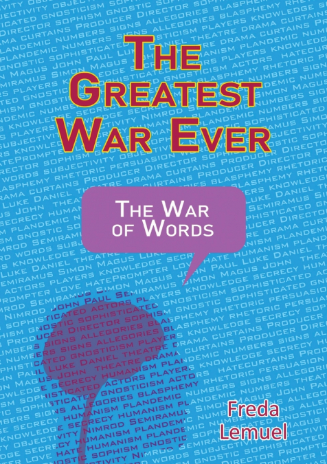 The Greatest War Ever