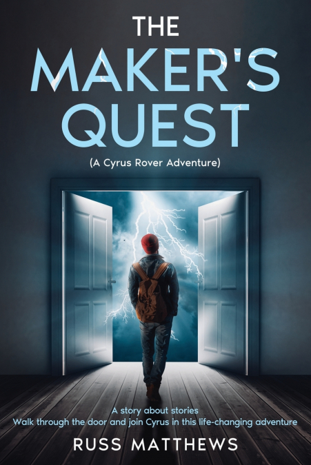 The Maker’s Quest