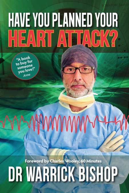 Have You Planned Your Heart Attack