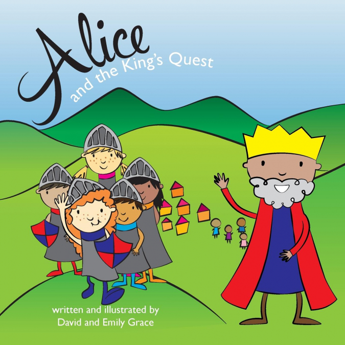 Alice and the King’s Quest