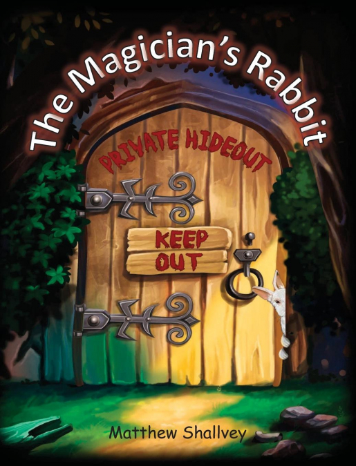The Magician’s Rabbit - Hardcover