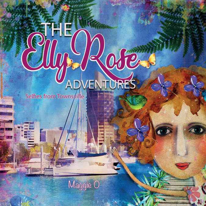 The Elly Rose Adventures