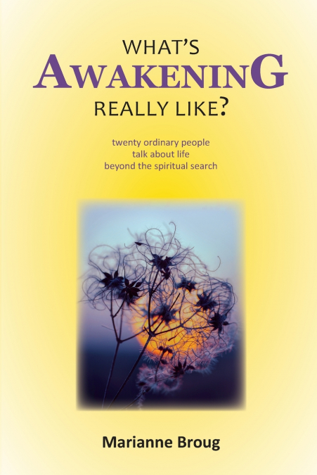What’s Awakening Really Like?