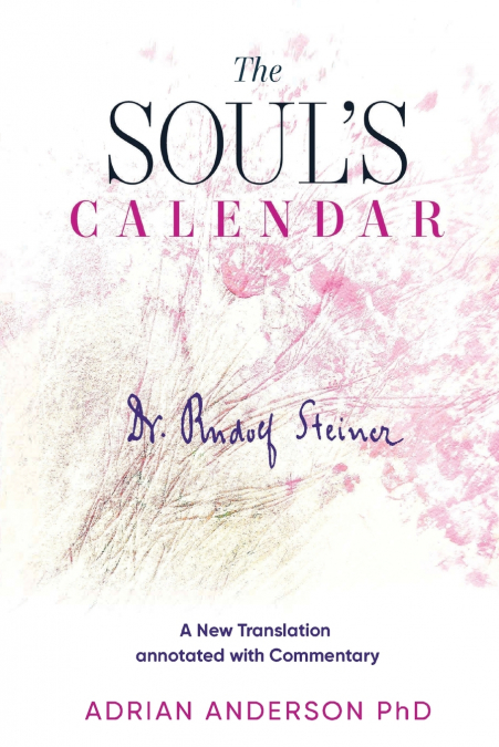 The Soul’s Calendar