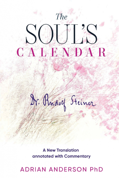 The Soul’s Calendar