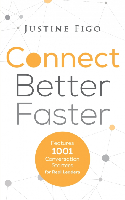 Connect Better Faster