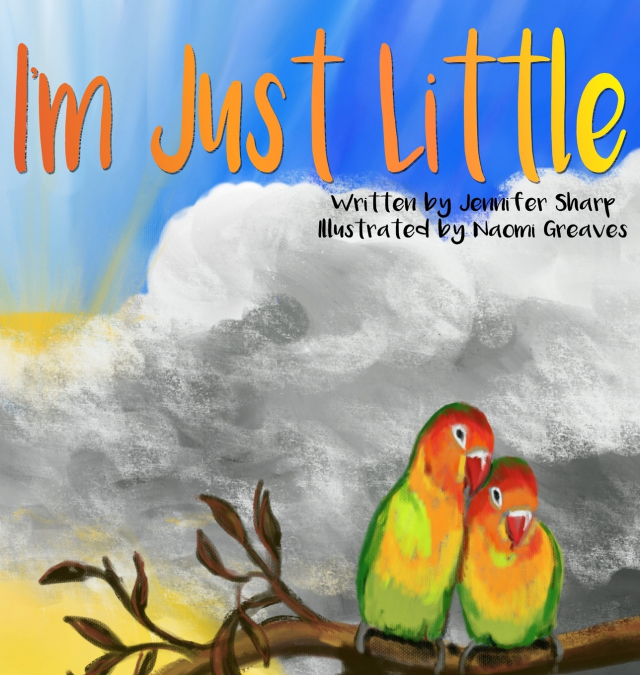 I’m Just Little