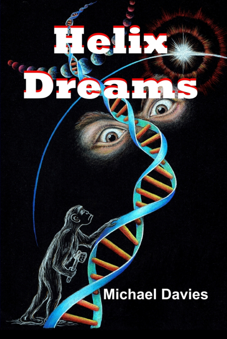 Helix Dreams