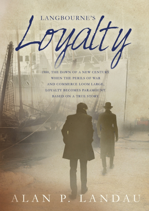 Langbourne’s Loyalty