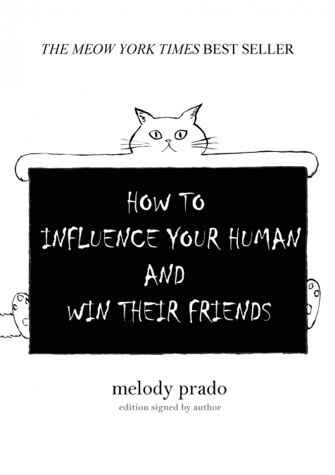 How to influence your human and win their friends