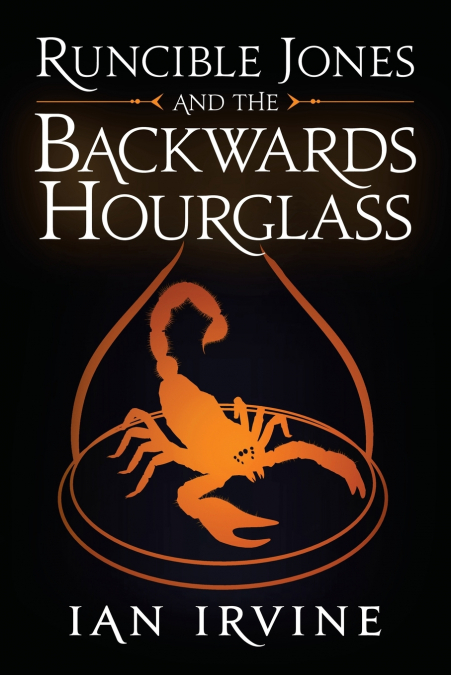Runcible Jones and the Backwards Hourglass