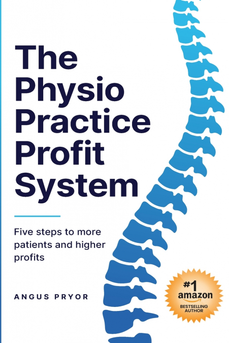 The Physio Practice Profit System