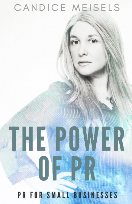 The Power of PR