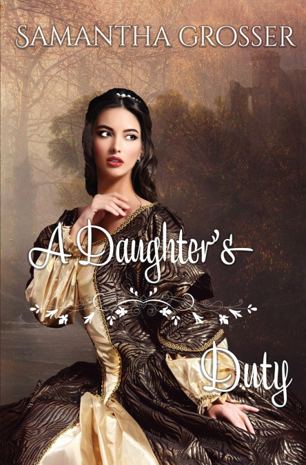 A Daughter’s Duty