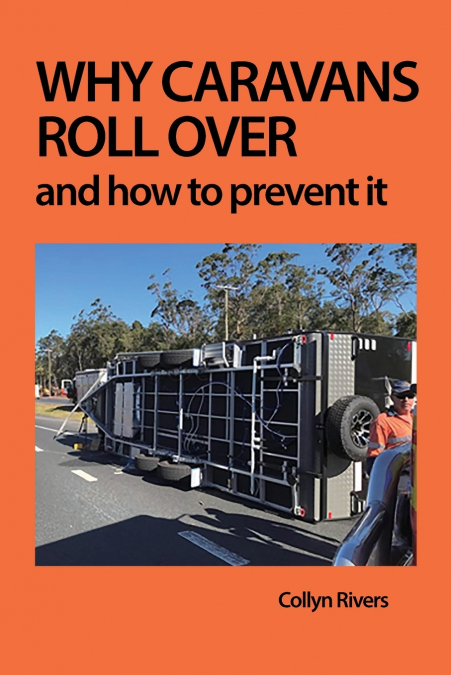 Why Caravans Roll Over