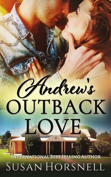 Andrew’s Outback Love
