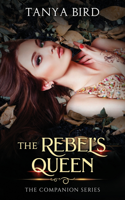 The Rebel’s Queen