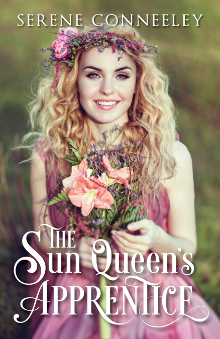 The Sun Queen’s Apprentice