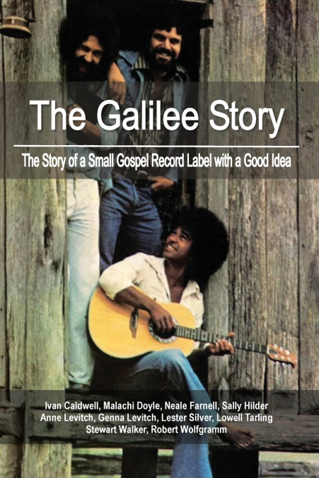 The Galilee Story