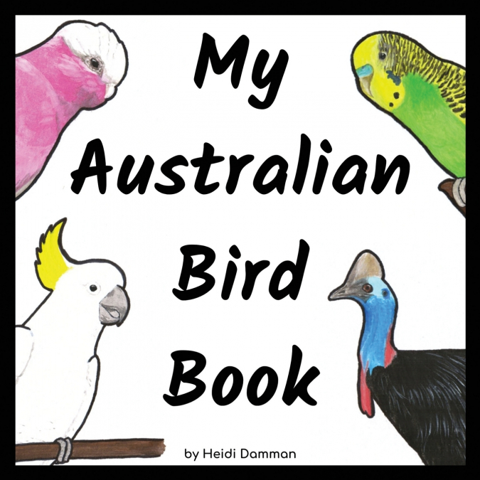 My Australian Bird Book