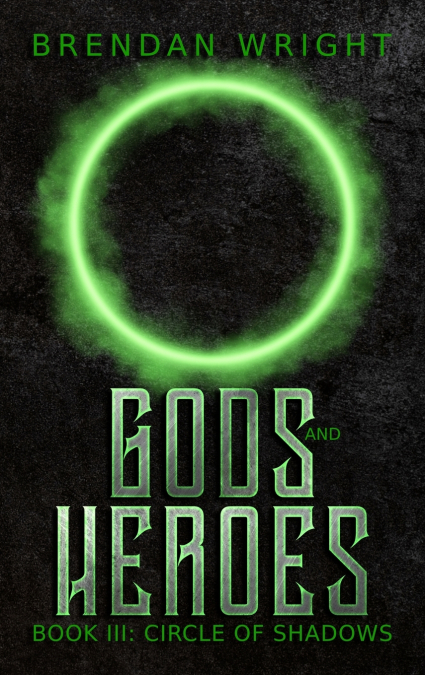 Gods and Heroes Book 3