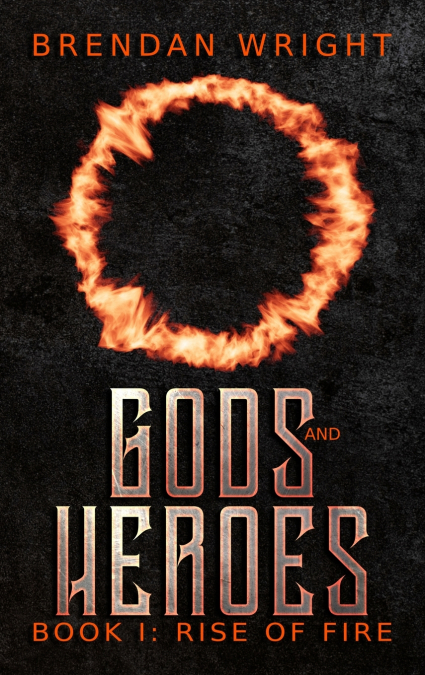 Gods and Heroes Book 1