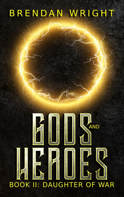 Gods and Heroes Book 2