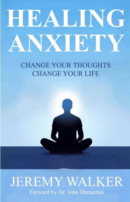 Healing Anxiety
