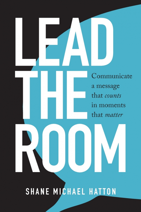 Lead The Room