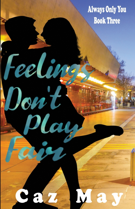 Feelings Don’t Play Fair