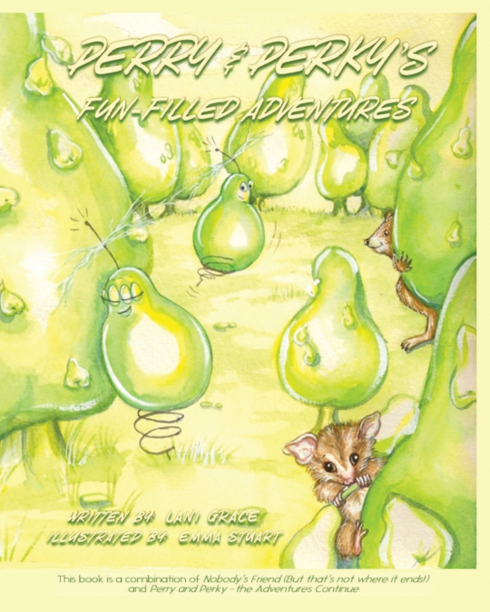 Perry & Perky’s Fun-Filled Adventures