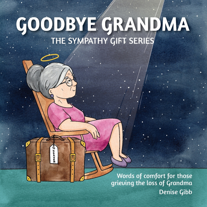 Goodbye Grandma