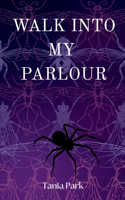 Walk Into My Parlour