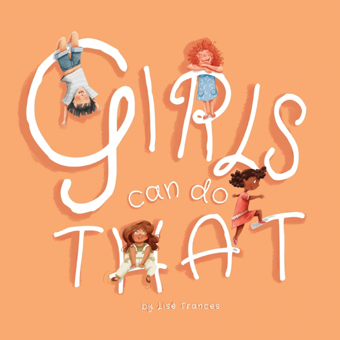 Girls Can Do That