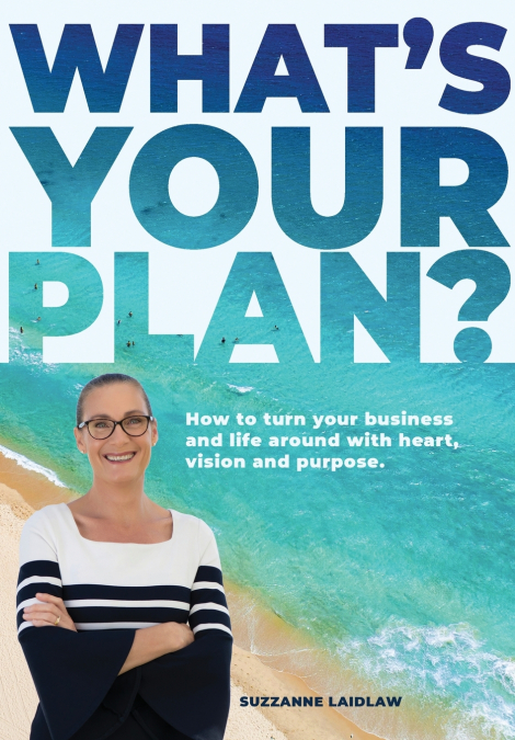 What’s Your Plan?