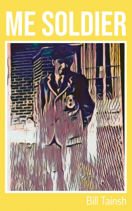Me Soldier