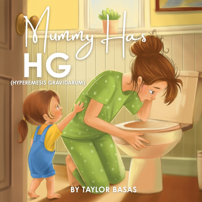 Mummy Has HG