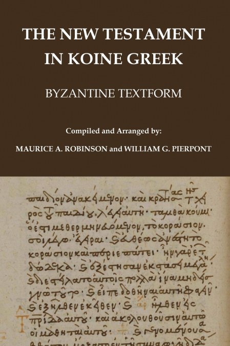 The New Testament in Koine Greek