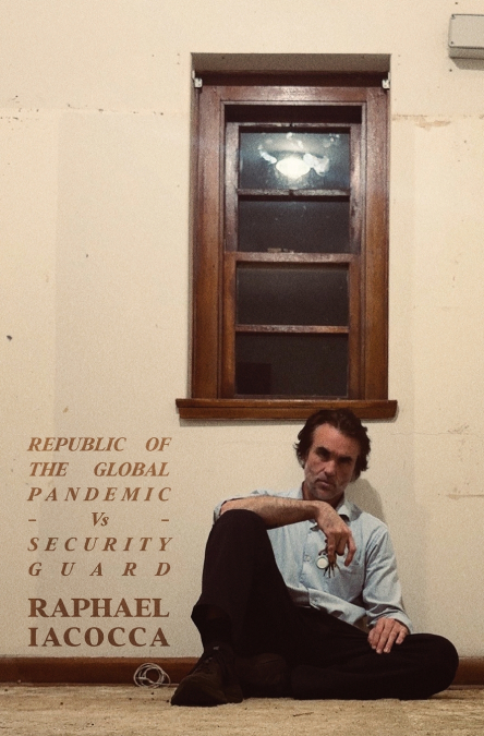 REPUBLIC OF THE GLOBAL PANDEMIC Vs SECURITY GUARD
