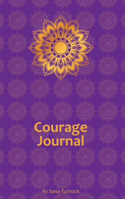 Courage Journal