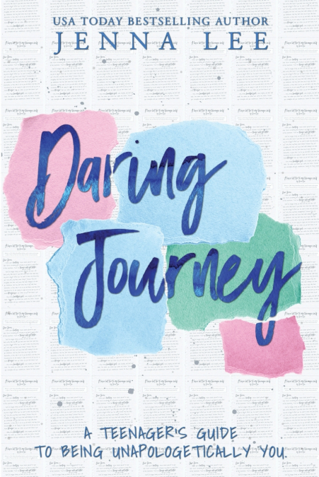 Daring Journey - A teenager’s guide to being unapologetically you