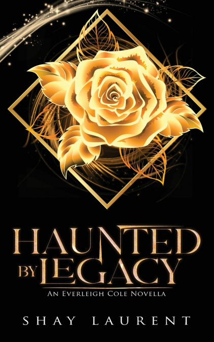 Haunted By Legacy