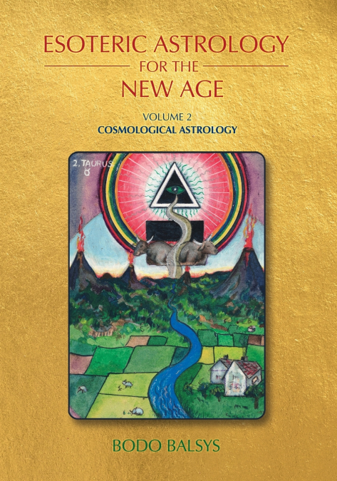 Esoteric Astrology for the New Age, Vol 2