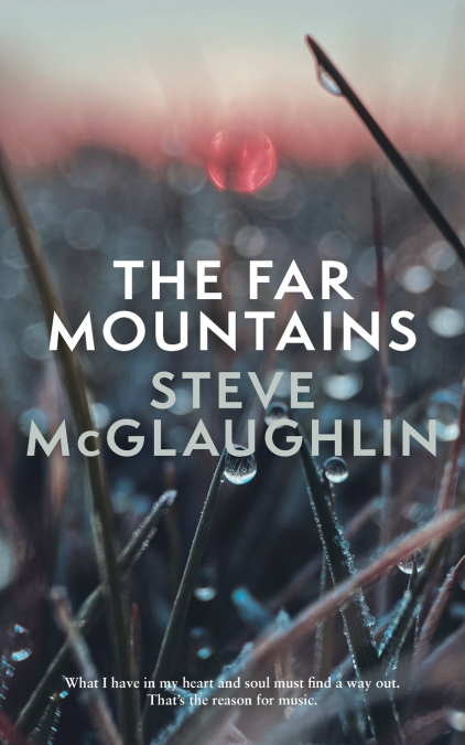 The Far Mountains