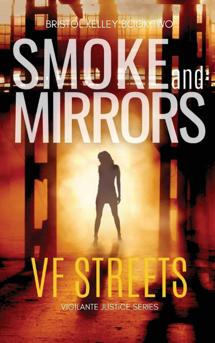 Smoke and Mirrors