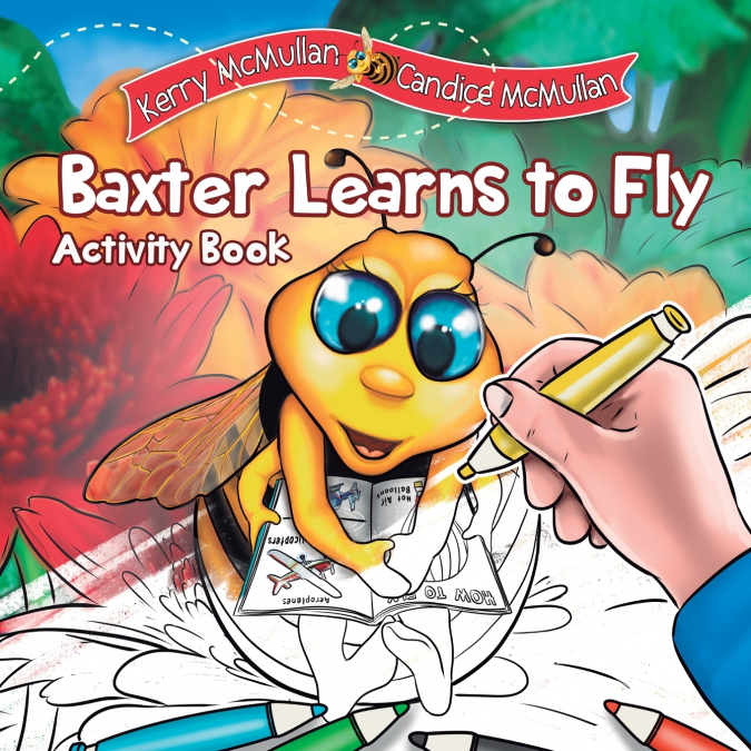 Baxter Learns to Fly - Activity Book