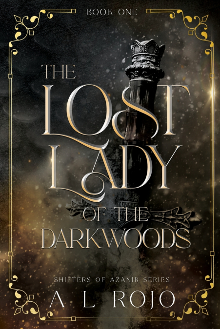 The Lost Lady of the Darkwoods