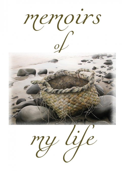 Memoirs of my life