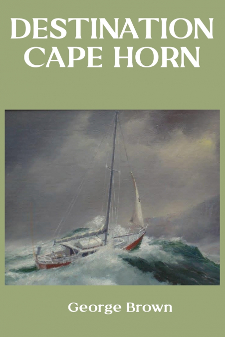 Destination Cape Horn