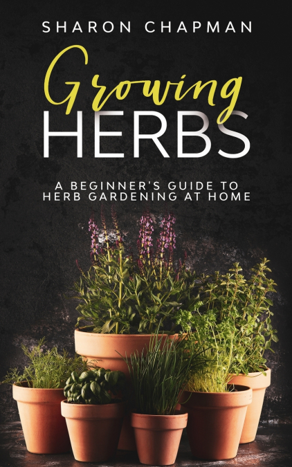 Growing Herbs